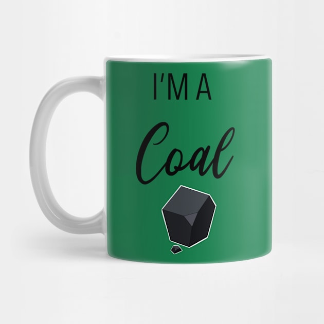 I'm a Coal by Hallmarkies Podcast Store